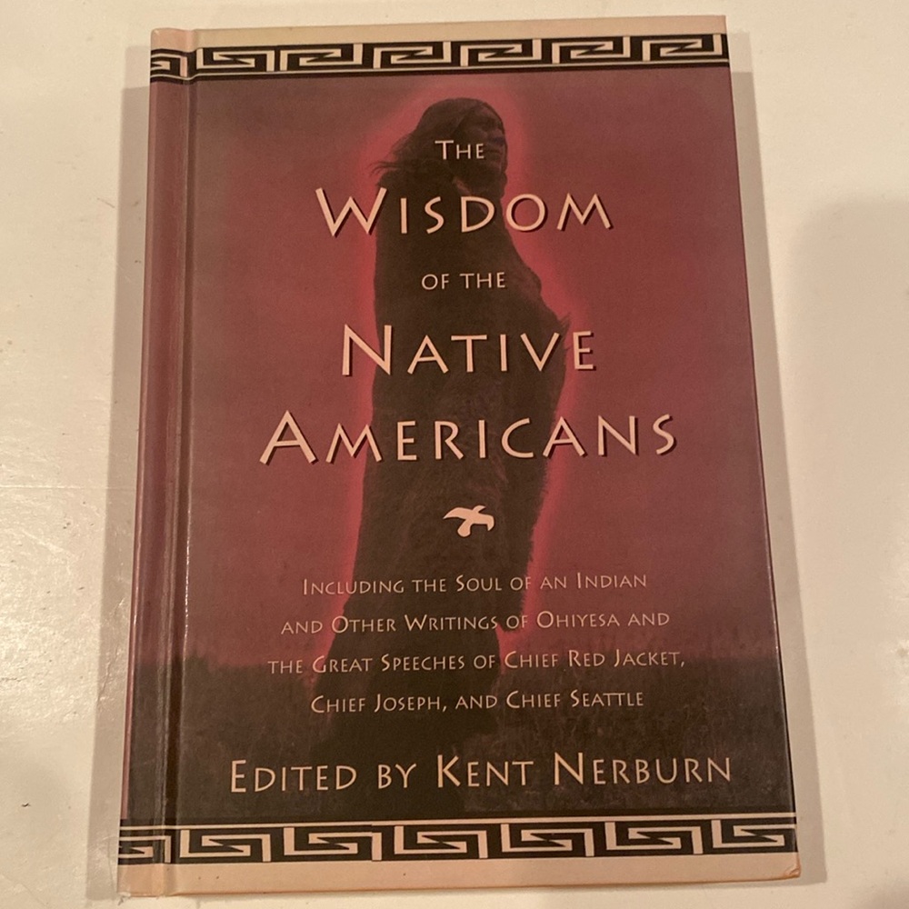 “The Wisdom of the Native Americans,” Hardcover